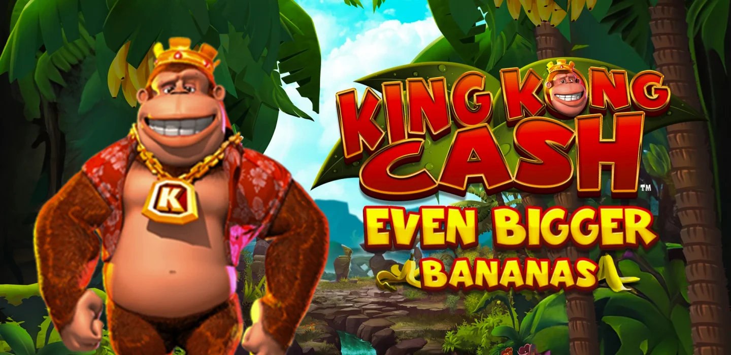 King Kong Cash 2